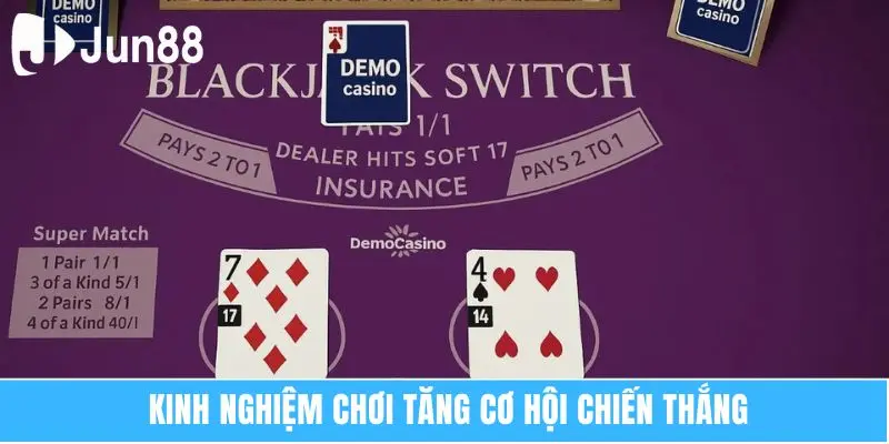 Kinh Nghiệm Chơi Blackjack Dễ Thắng Dễ Áp Dụng 7 Kinh nghiệm chơi tăng cơ hội chiến thắng