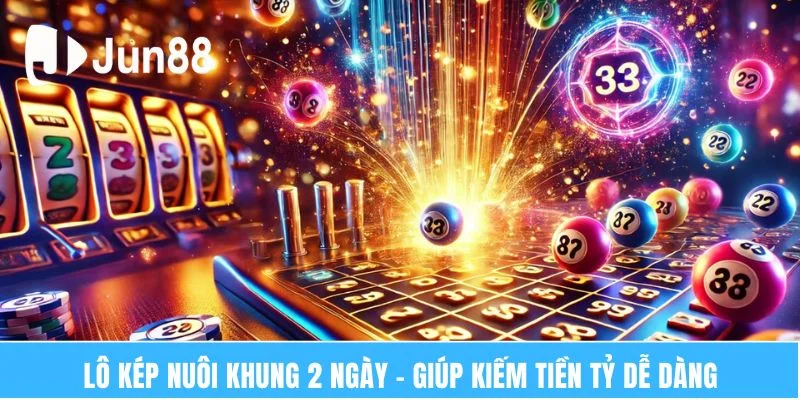 Lô kép khung 2 ngày