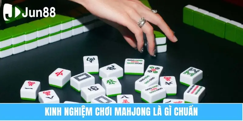 Mahjong Là Gì? Trò Chơi Được Săn Đón Nhiều Nhất 2025 7 Kinh nghiệm chơi Mahjong là gì chuẩn