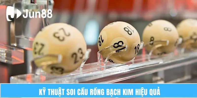 Rồng Bạch Kim Và Phương Pháp Soi Cầu Chính Xác Tại Jun88 7 Kỹ thuật soi cầu Rồng Bạch Kim hiệu quả