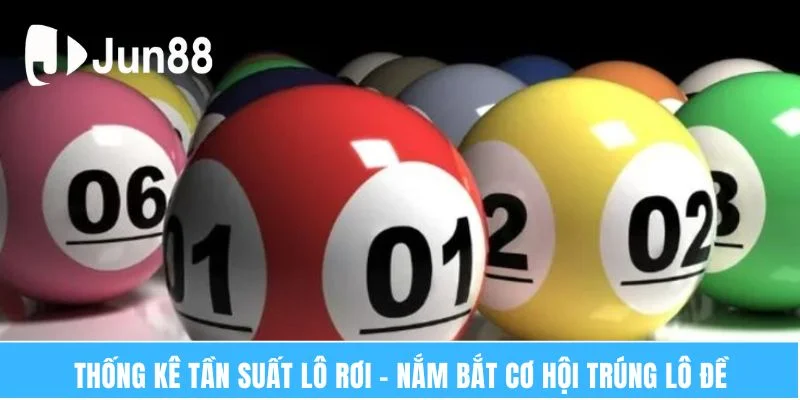 Thống kê tần suất lô rơi